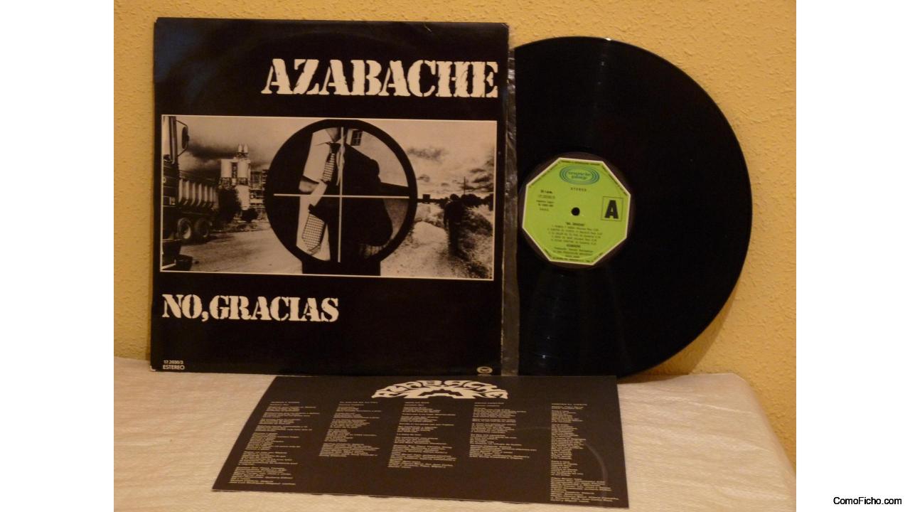 AZABACHE  "no, gracias"   LP