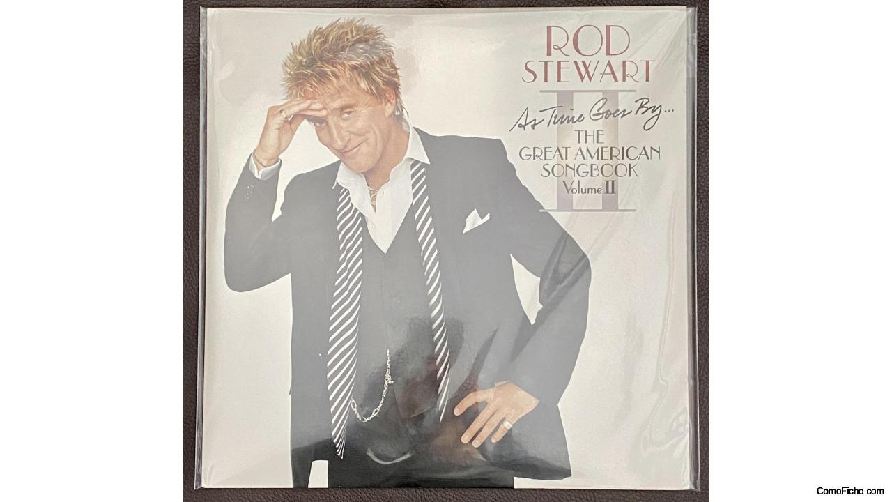 Rod Stewart As time goes by..The great American song book Volume II