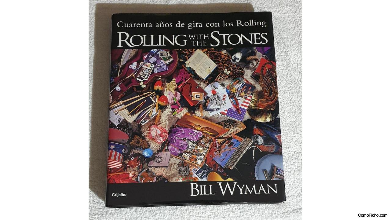 Rolling Stones, Bill Wyman 40 años de Gira , EDICION ESPAÑOLA