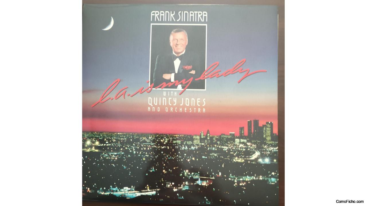 LP-FRANK SINATRA-"L.A.Is My Lady".Producido por Quincy Jones.