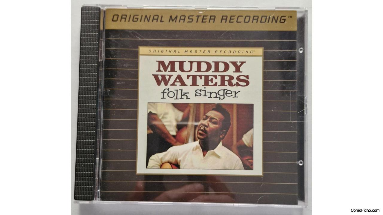 MUDDY WATERS-"Folk singer".CD-Edición Ltda-24 K-Mobile Fidelity Sound Lab