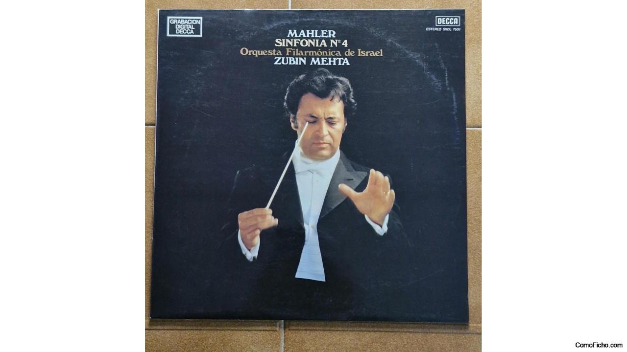 LP,MAHLER,SINFONIA No 4.Dtor.ZUBIN METHA.