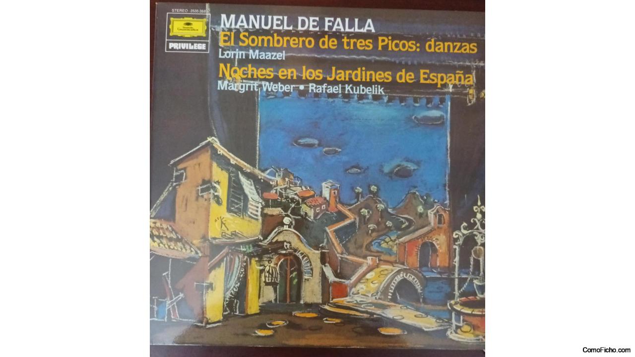 DiscosCN--MANUEL DE FALLA-El sombreo de 3 picos/Noches en los Jardines de España.